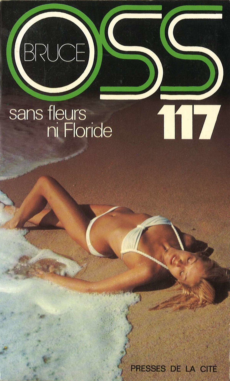 Sans fleurs ni Floride pour OSS 117