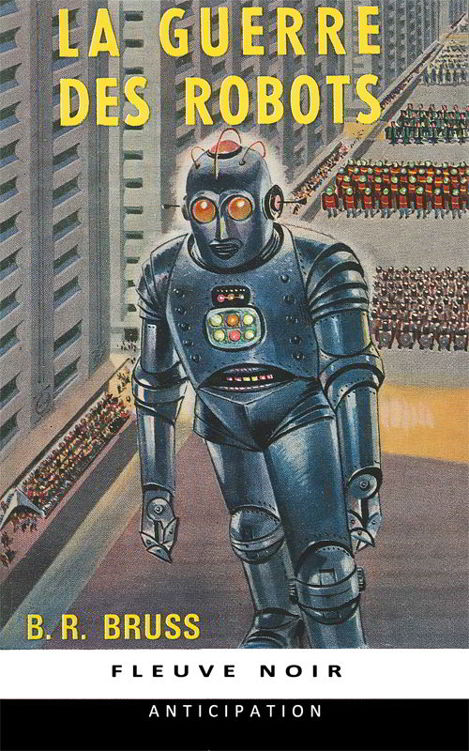 La guerre des robots