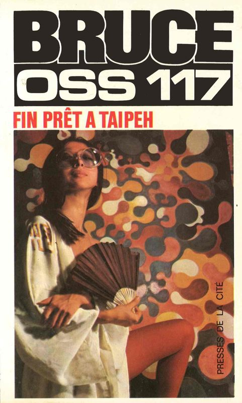 OSS 117 fin prêt à Taïpeh