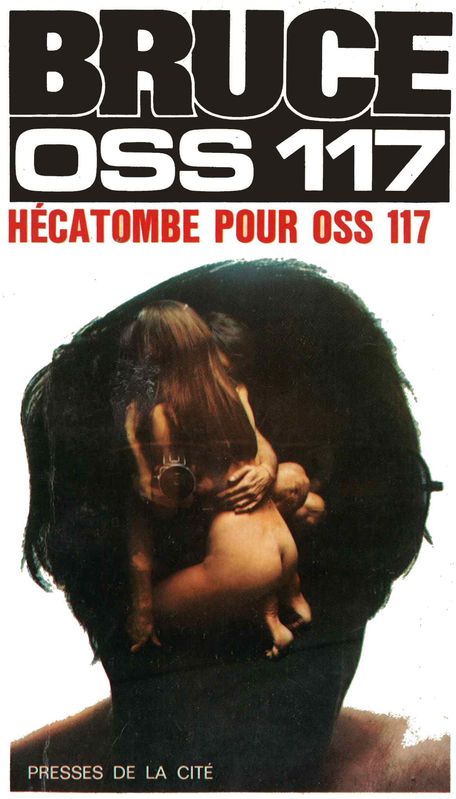 Hécatombe pour OSS 117