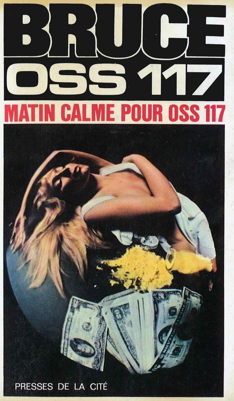 Matin calme pour OSS 117