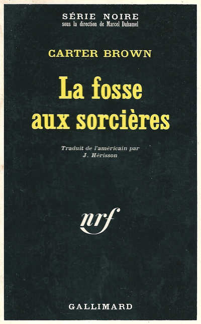 La fosse aux sorcières