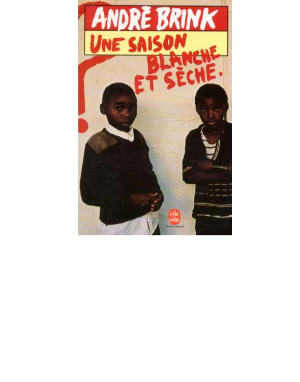 Brink Andre - Une saison blanche et seche