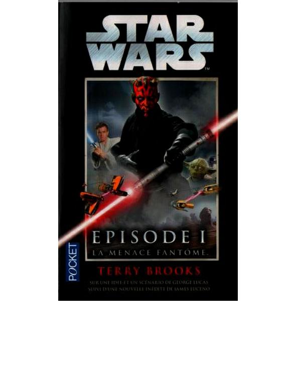 Episode I: La menace fantôme