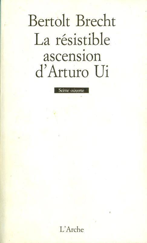 La résistible ascension d'Arturo Ui