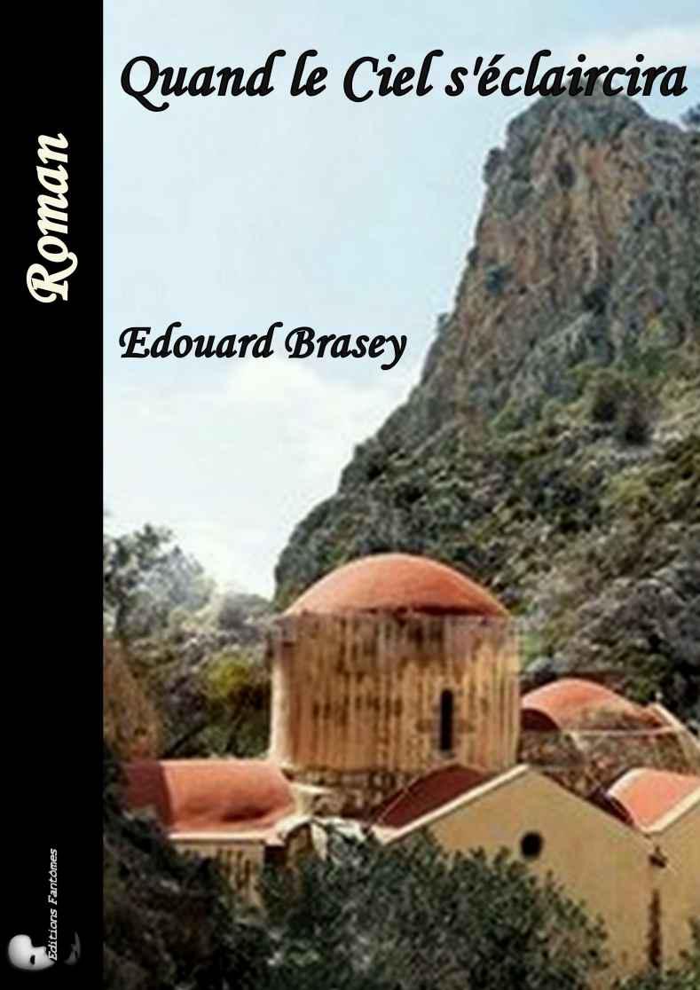 Quand le Ciel s'éclaircira