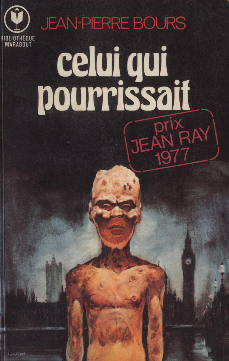 Celui qui pourrissait