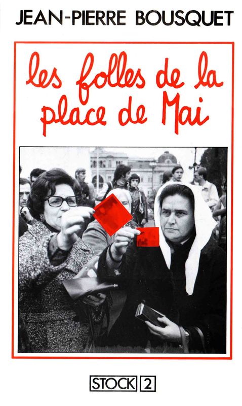 Les "folles" de la place de Mai