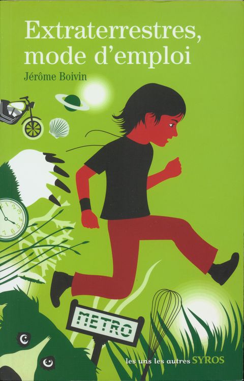 Extraterrestres, mode d’emploi