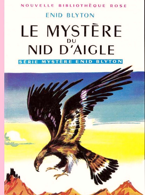 Le mystère du nid d'aigle