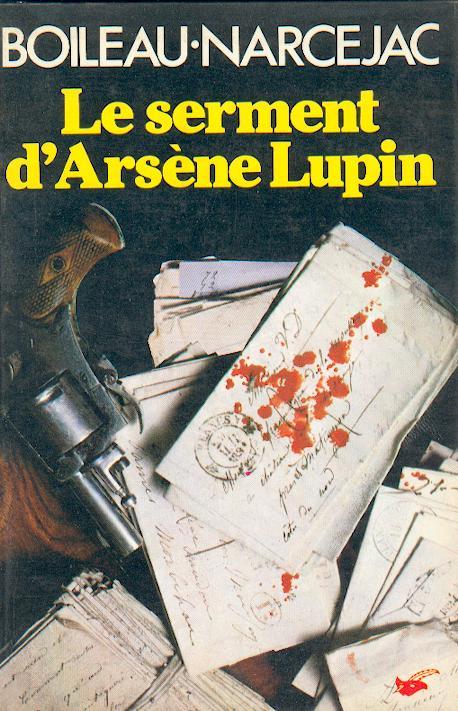 Le serment d'Arsène Lupin