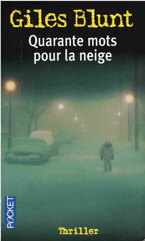quarante mots pour la neige