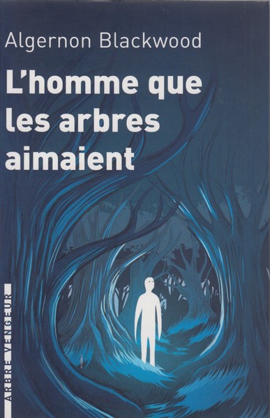 L'homme que les arbres aimaient
