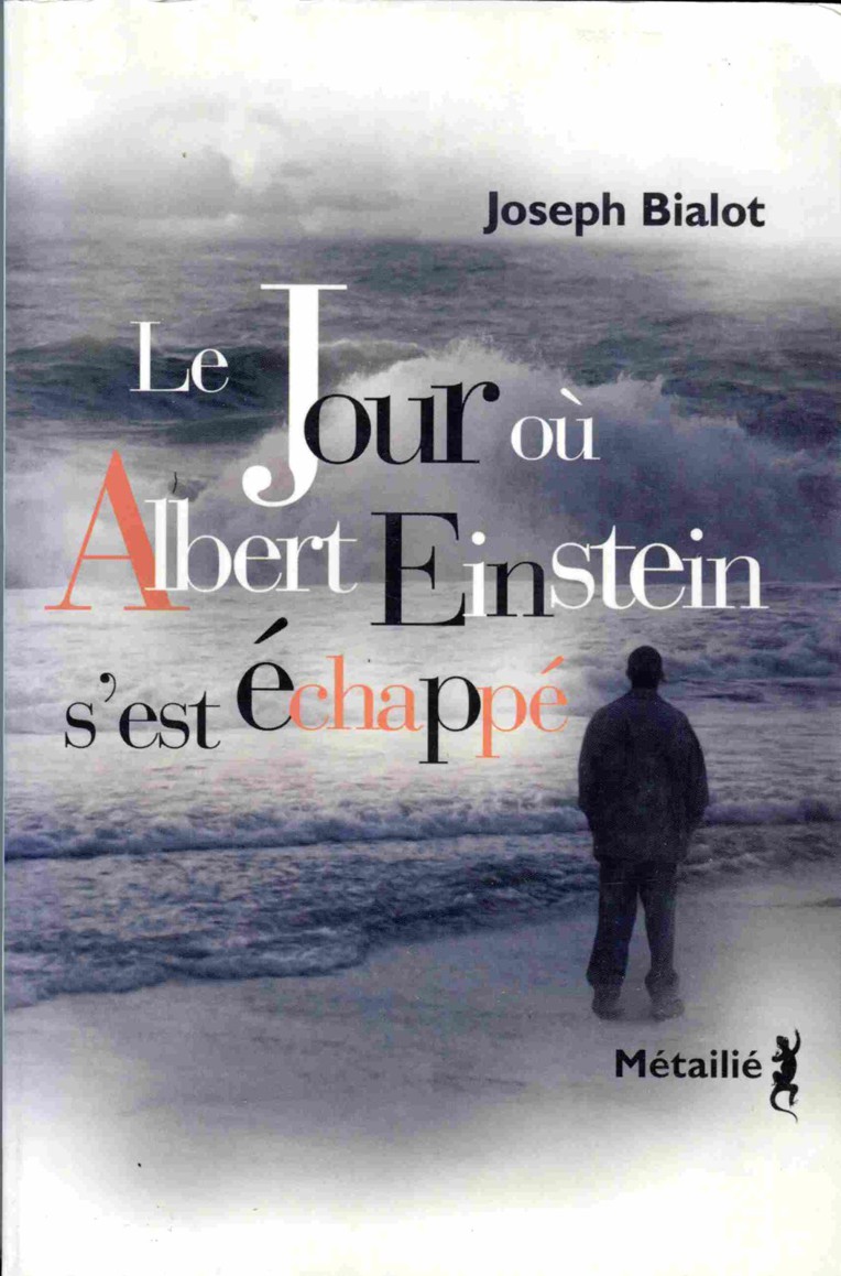 Le jour où Albert Einstein s’est échappé