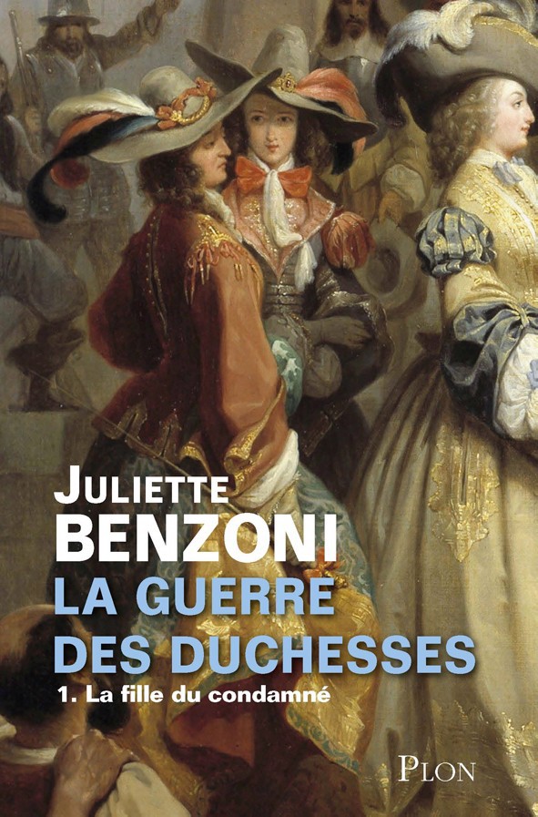 La guerre des duchesses - 1. La fille du condamné