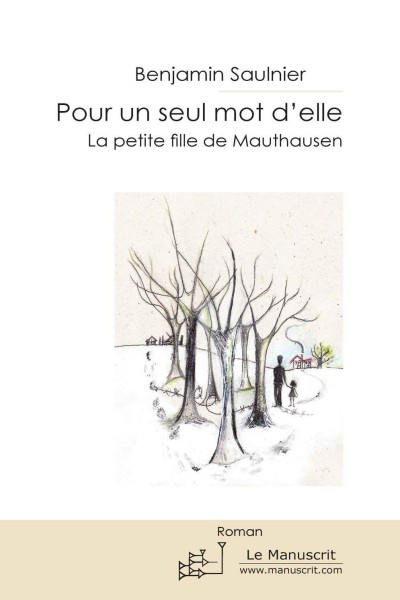 Pour un seul mot d’elle