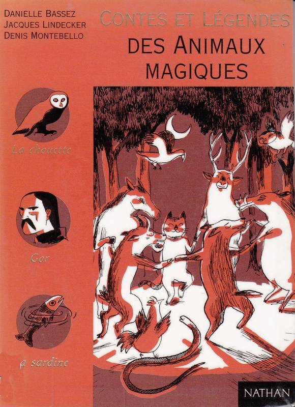 Contes et légendes des Animaux Magiques