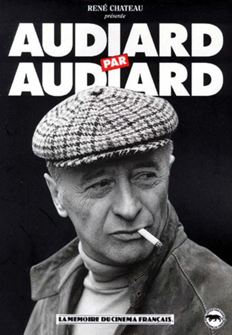 Audiard par Audiard