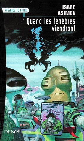 Quand Les Ténèbres Viendront