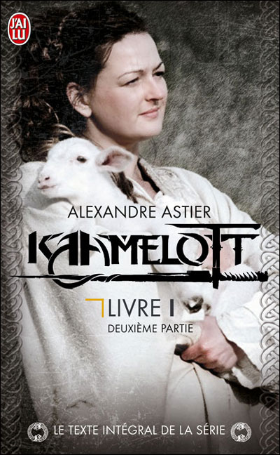 Kaamelott livre I seconde partie