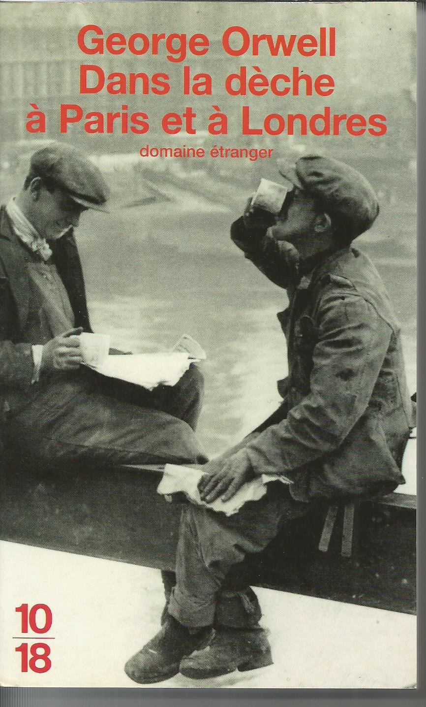 Dans la dèche à Paris et à Londres