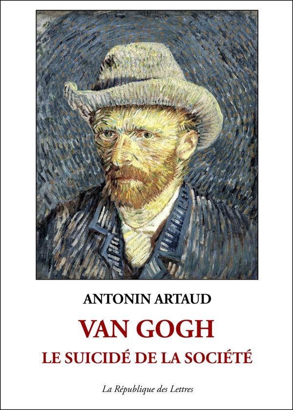 Van Gogh, le suicidé de la société