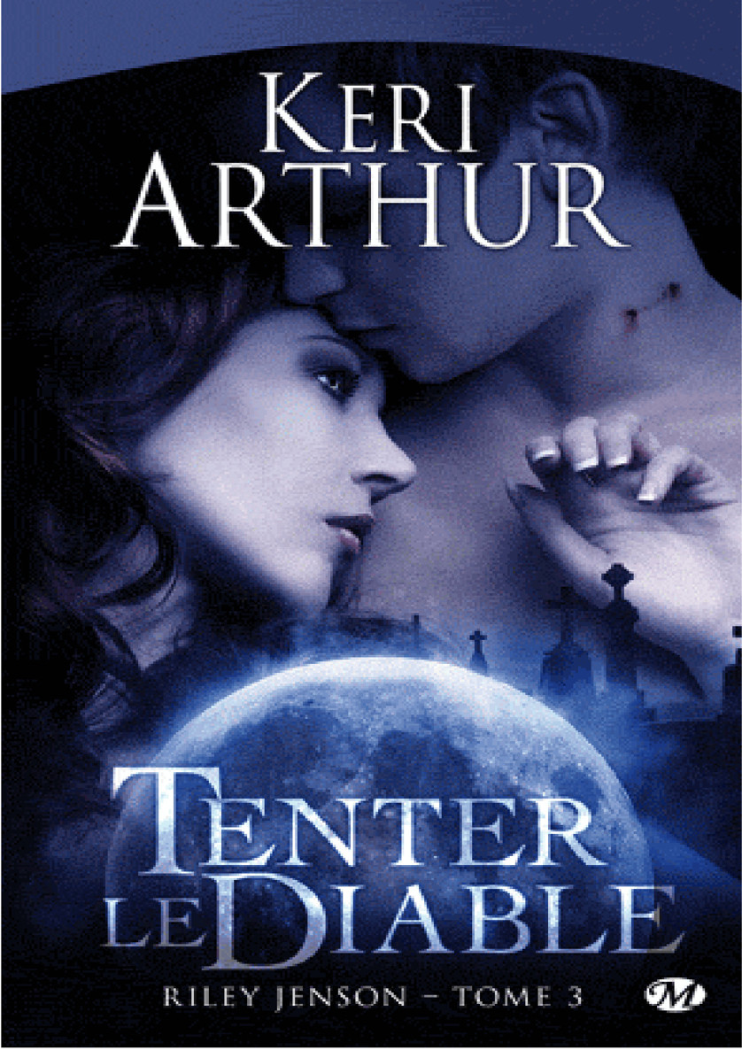 Riley Jenson 3- Tenter le diable