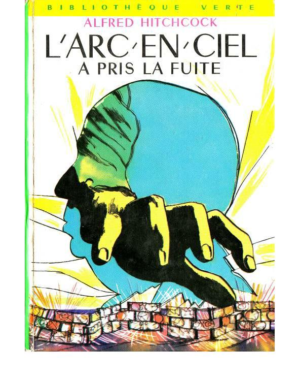 L'Arc-en-Ciel a pris la Fuite