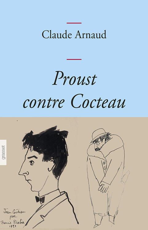 Proust contre Cocteau:Couverture bleue (Essais Français) 