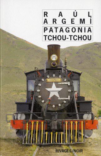 Patagonia Tchou Tchou