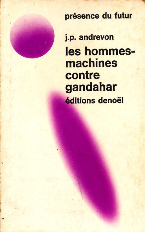 Les hommes-machines contre Gandahar