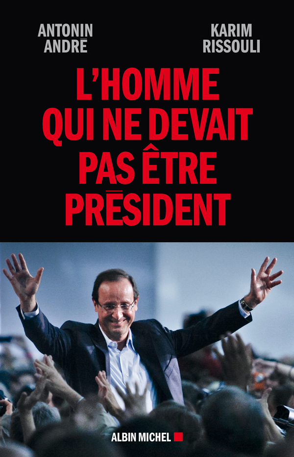 L’homme qui ne devait pas être président