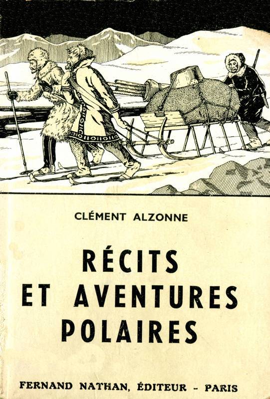 Récits et aventures polaires
