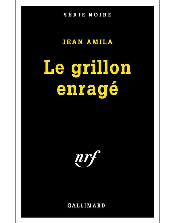 Le grillon enragé