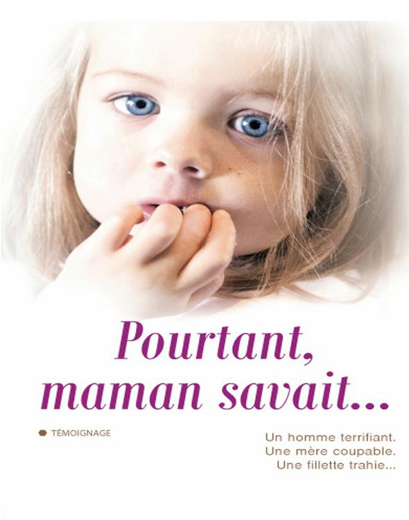 Pourtant maman savait