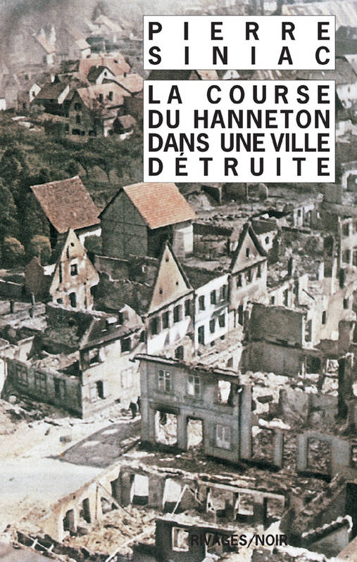 La course du hanneton dans une ville détruite