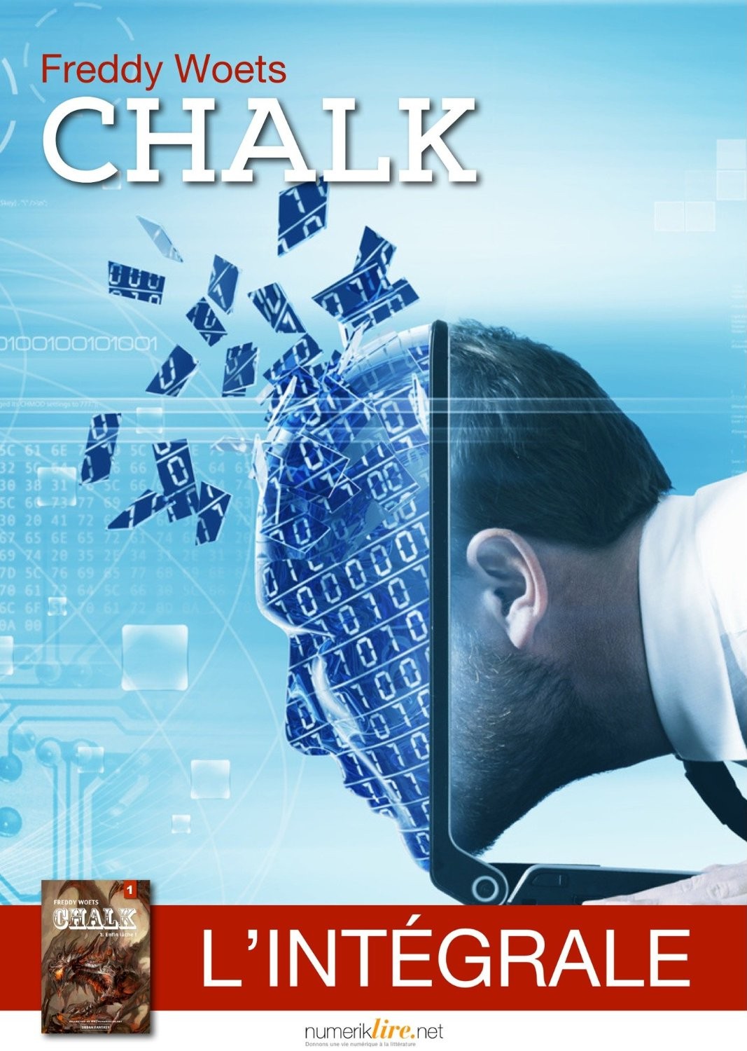 Chalk, l'intégrale