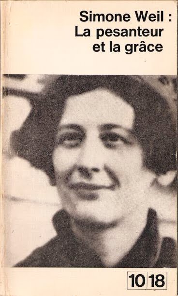 La Pesanteur et la grâce