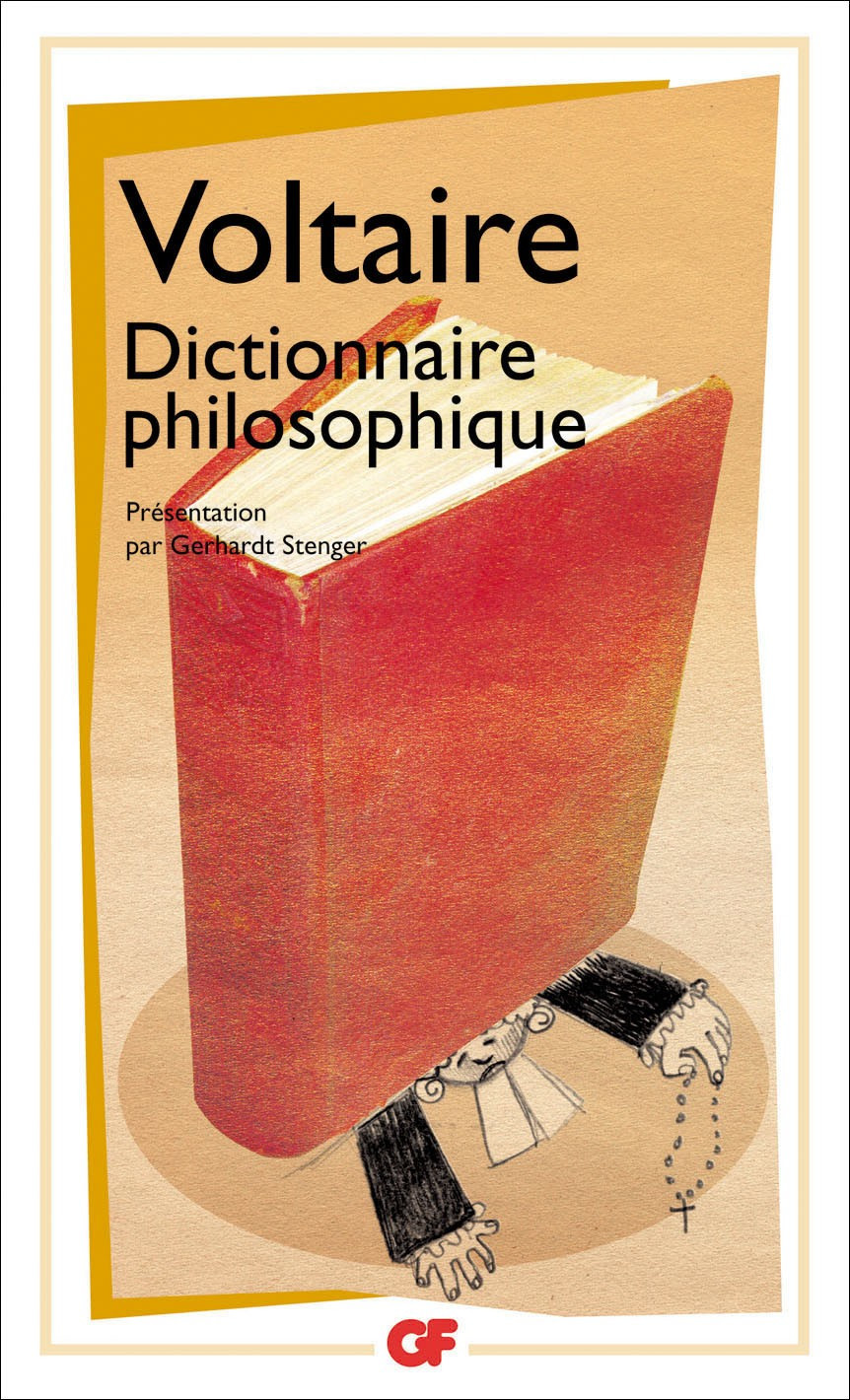 Dictionnaire philosophique (édition Flammarion)