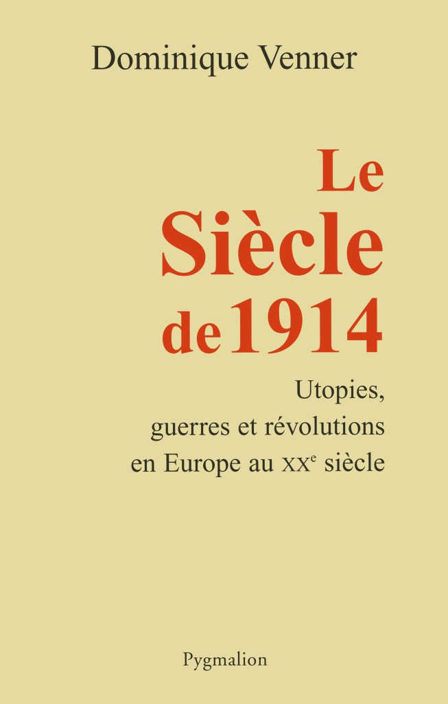 Le Siècle de 1914