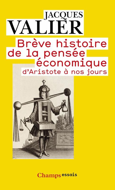 Brève histoire de la pensée économique