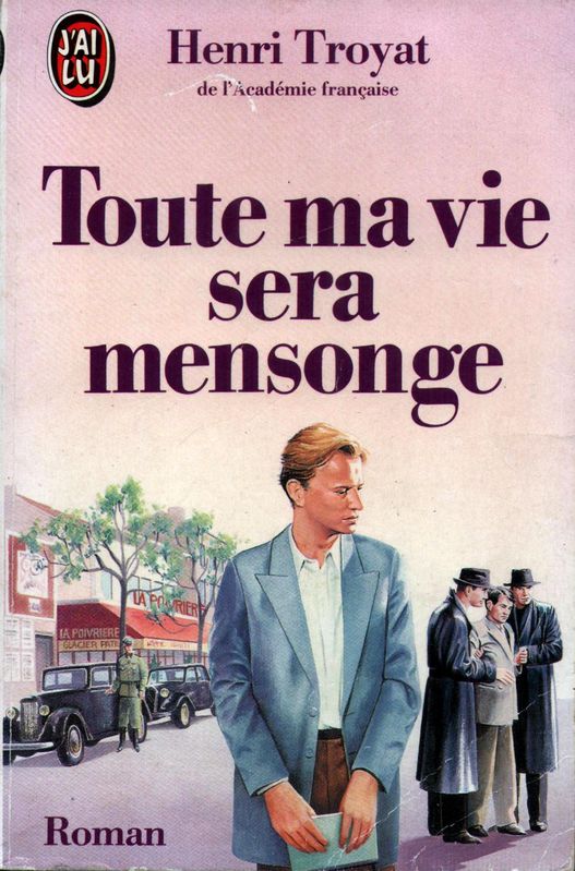 Toute ma vie sera mensonge