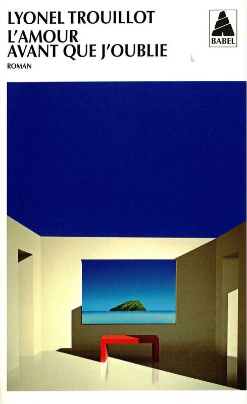 l'Amour avant que j'oublie