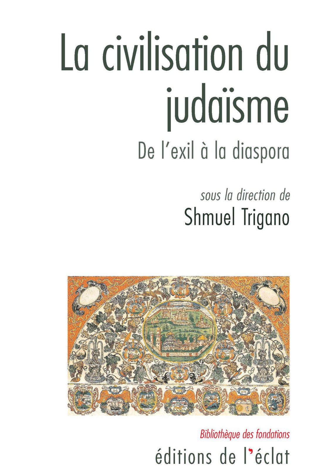 La civilisation du judaïsme