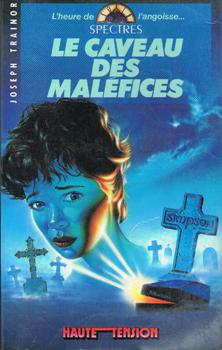 Le caveau des maléfices