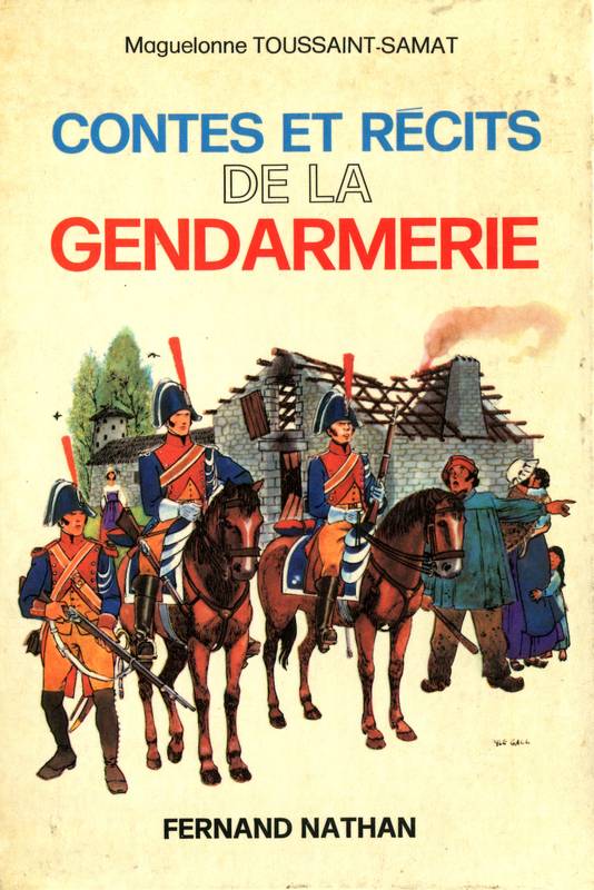 Contes et récits de la gendarmerie