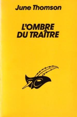 L'ombre du traître