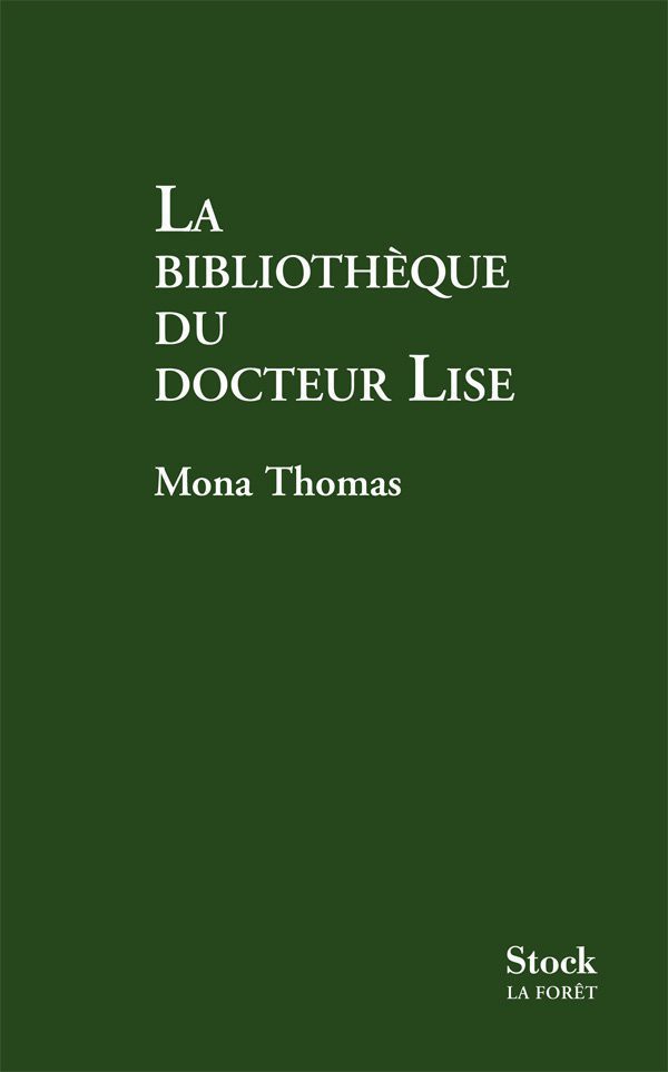 La bibliothèque du Docteur Lise