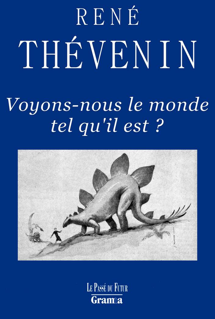Voyons-nous le monde tel qu'il est ?