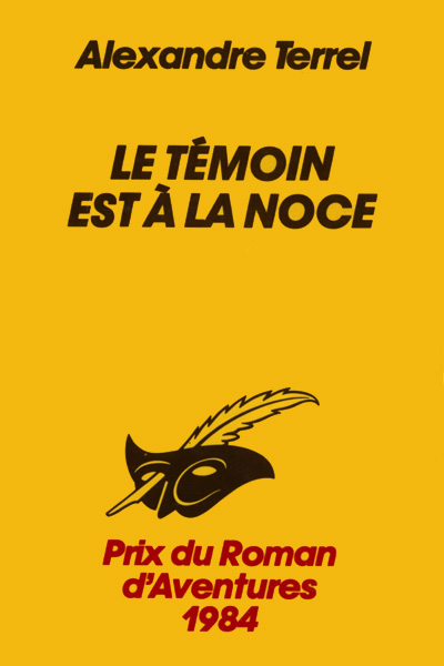 Le témoin est à la noce